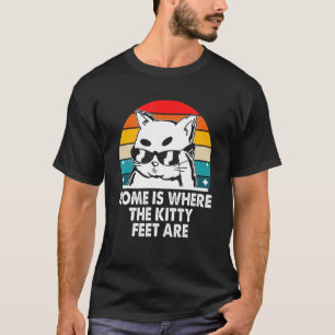 Zu Hause ist dort, wo die Katzenfüße sind Katze K T-Shirt