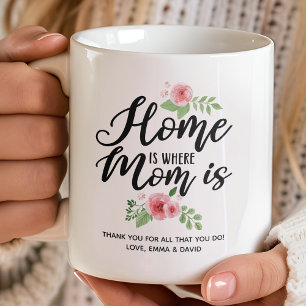 Zu Hause ist dort, wo Mama ist Personalisiertes Da Kaffeetasse