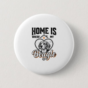 Zu Hause ist dort, wo mein Beagle ist Vintage-Hund Button