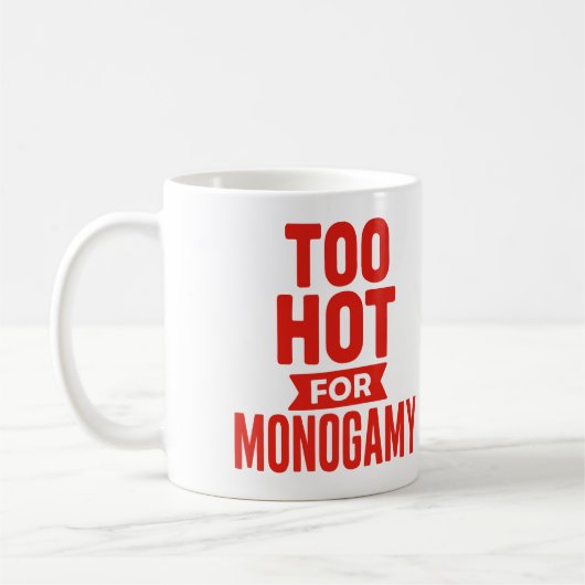 Zu heiß für monogamische Tasse, Polyamorischer Pri Kaffeetasse (Links)