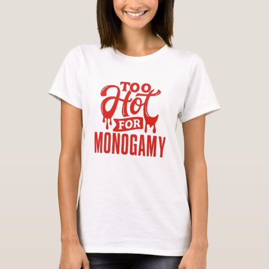 Zu heiß für Monogamy Shirt, Polyamory Pride T-Shirt (Vorderseite)