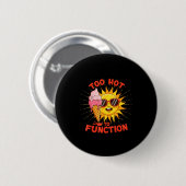 Zu heiß, um lustig zu funktionieren, Sommerhitze D Button (Vorne & Hinten)