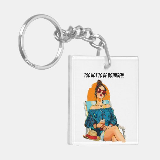 Zu heiß, um sich um das Sommerdesign zu kümmern Schlüsselanhänger (Vorderseite links)