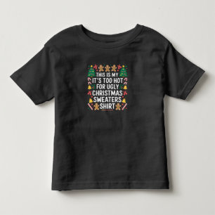 Zu heiße hässliche Weihnachtspullover Familie Kleinkind T-shirt