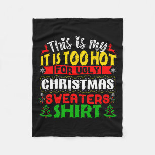 Zu heiße Weihnachten Sweaters Funny Xmas Men Wom Fleecedecke