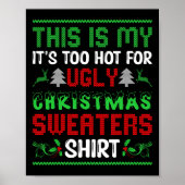 Zu heiße Weihnachten Sweaters Funny Xmas Men Wom Poster (Vorne)