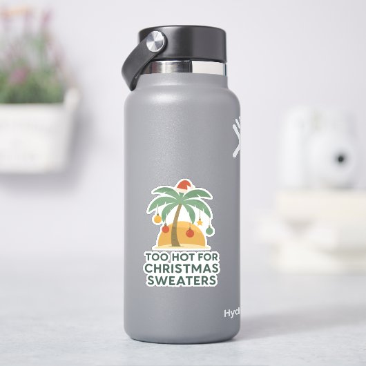 Zu heiße Weihnachtspullover Vinyl-Aufkleber Aufkleber (HydroFlask)
