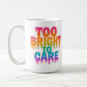 Zu hell zur Pflege - Typografie des Neon-Tropfens Kaffeetasse