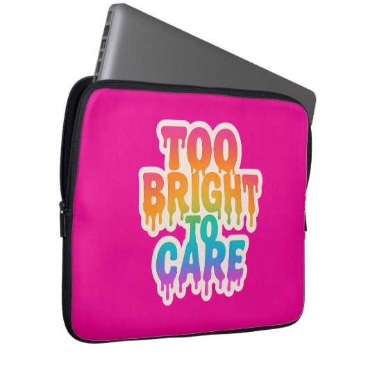 Zu hell zur Pflege - Typografie des Neon-Tropfens Laptopschutzhülle (Vorne Rechts)