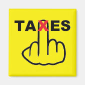 zu hohe Steuern Magnet (Vorne)