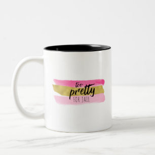 Zu hübsch für Gefängnis-Kaffee-Tasse Zweifarbige Tasse