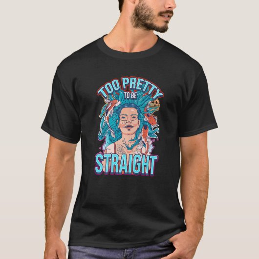 Zu Hübsch, um gerade Lesbianlove Femme Lgbt zu sei T-Shirt (Vorderseite)