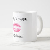 Zu Hübsch, um Rechnungen zu bezahlen Jumbo-Tasse (Vorderseite Rechts)