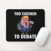 Zu Hühnchen, um über Kamala Harris Funny zu debatt Mousepad (Mit Mouse)