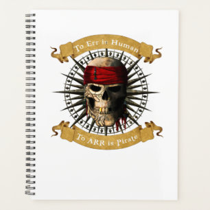 Zu irren ist menschlich zu ARR ist Piratenschädel Planer
