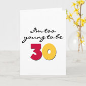 Zu jung 30 sein karte (Gelbe Blume)