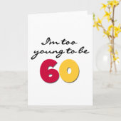 Zu jung 60 sein karte (Gelbe Blume)