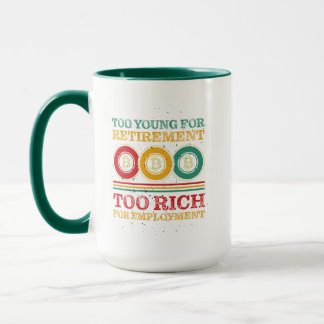 Zu jung für die Rente, zu reich für die Anstellung Tasse
