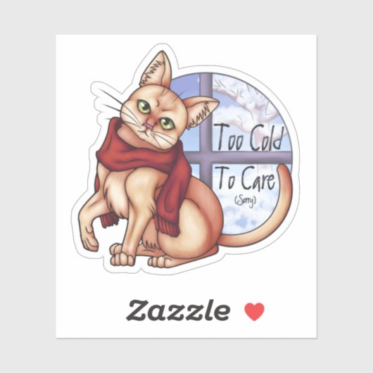 Zu kalt, um sich zu kümmern aufkleber (Blatt)