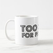 Zu klassisch für Paparazzi Kaffeetasse (Links)