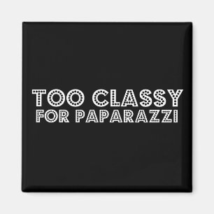 Zu klassisch für Paparazzi Magnet