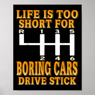 Zu Kurze langweilige Autos treiben den Spaß zur Um Poster