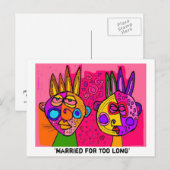 "zu lange verheiratet" postkarte (Vorne/Hinten)