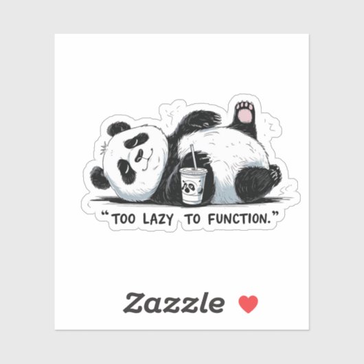 Zu lazy to function - Lazy Panda Aufkleber (Blatt)