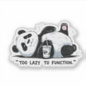 Zu lazy to function - Lazy Panda Aufkleber (Vorderseite)