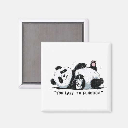 Zu lazy to function - Lazy Panda Magnet (Vorderseite/Rückseite)