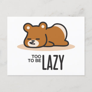 Zu lazy, um lazy zu sein postkarte