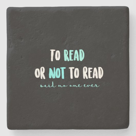 Zu lesen oder nicht lesen… steinuntersetzer (Vorderseite)