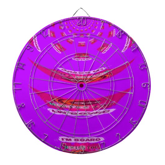 Zu lustig, ich vermisse dich, ich bin gelangweilt dartscheibe (vorne)