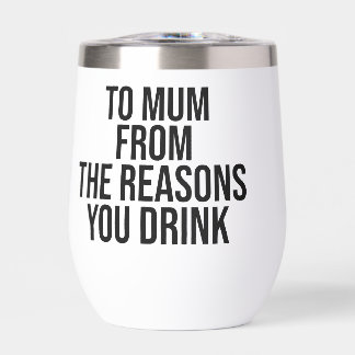 Zu Mama aus den Gründen, die Sie trinken