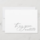 "Zu meinem Bräutigam am Hochzeitstag" Hochzeitstag (Vorderseite)