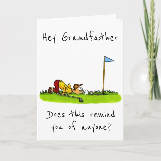 ZU MEINEM *GOLFING GRANDFATER* AUF IHRER GEBURTSTA KARTE (Vorderseite)
