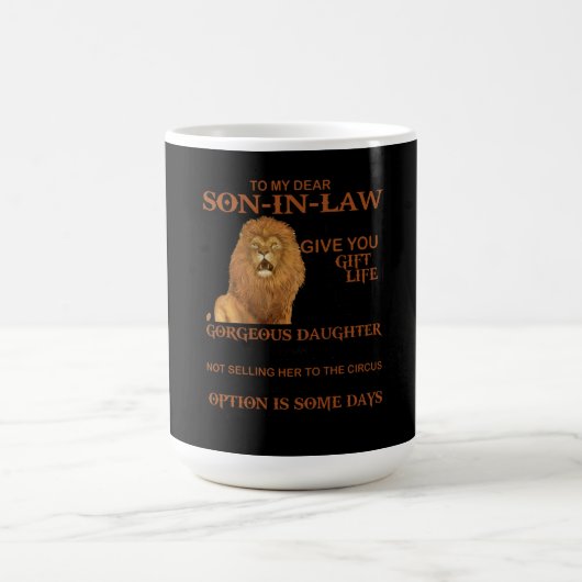 Zu meinem lieben Schwiegersohn gebt dir eine wunde Kaffeetasse (Mittel)