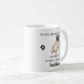 Zu meinem menschlichen Servant Funny Dog Geschenk  Kaffeetasse (VorderseiteRechts)