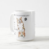 Zu meinem menschlichen Servant Funny Dog Geschenk Kaffeetasse (Vorderseite Links)