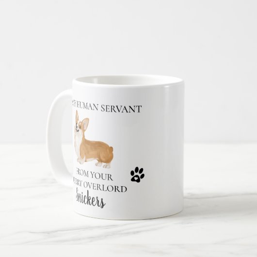 Zu meinem menschlichen Servant Funny Dog Geschenk Kaffeetasse (Vorderseite Links)