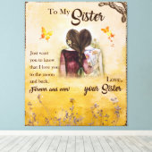 Zu meinem Schwester immer und immer Ihre Schwester Leinwanddruck (Insitu (Holzboden))