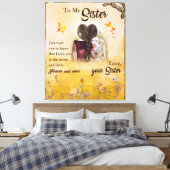 Zu meinem Schwester immer und immer Ihre Schwester Leinwanddruck (Insitu (Schlafzimmer))