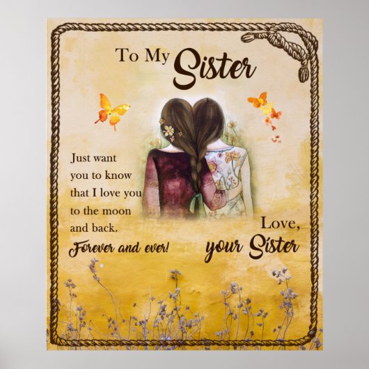 Zu meinem Schwester immer und immer Ihre Schwester Poster (Vorne)