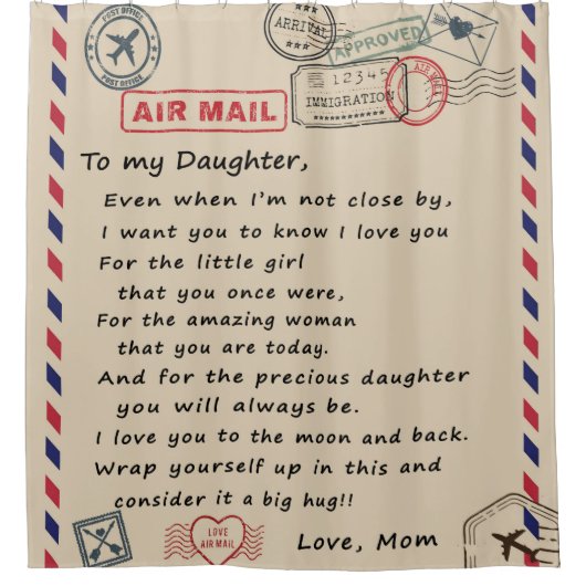 zu meinem Tochter-Geschenk, Liebe-Letter-Tochter u Duschvorhang (Vorderseite)