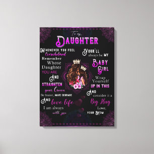 zu meinem Tochter-Geschenk, Liebe-Letter-Tochter u Leinwanddruck