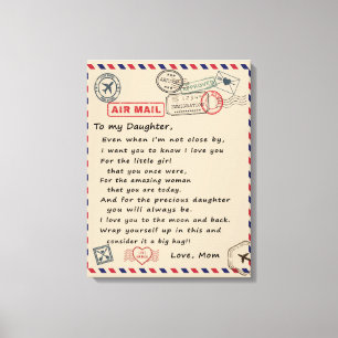 zu meinem Tochter-Geschenk, Liebe-Letter-Tochter u Leinwanddruck