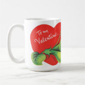 Zu meinem Valentinsgruß Kaffeetasse (Links)