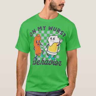 Zu meinem Wurst Verhalten Schnitzel Oktoberfest Dr T-Shirt