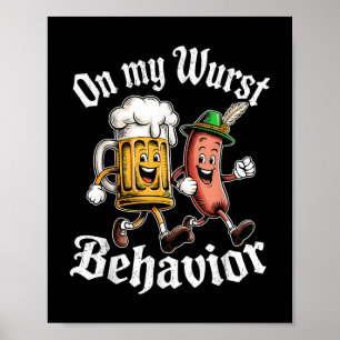 Zu meinem Wurstverhalten deutsche Bierwurst Erwach Poster