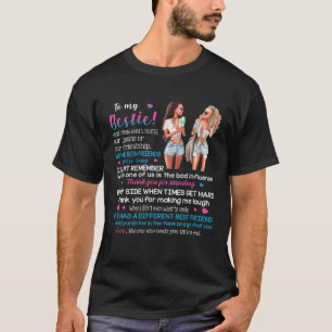 Zu meinen Bestie weiß ich nicht, was unseren Freun T-Shirt